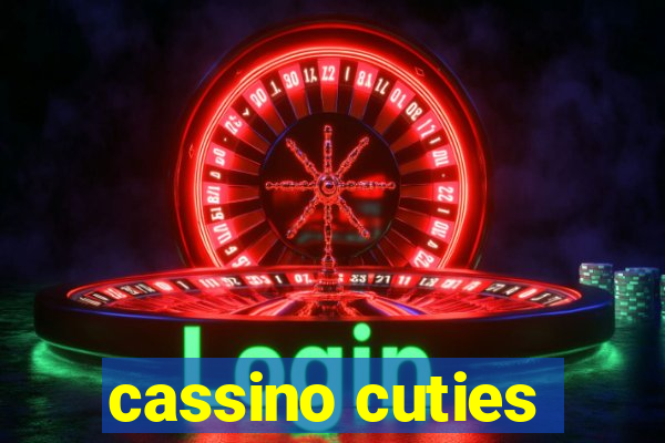 cassino cuties